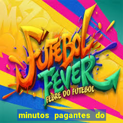 minutos pagantes do fortune tiger hoje